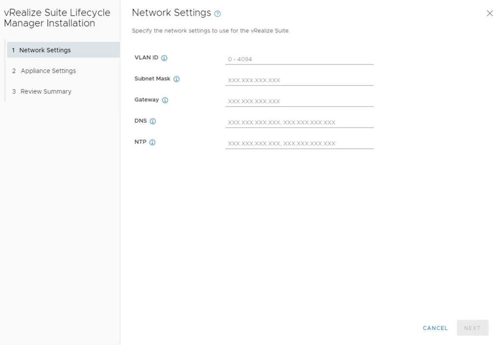 Network settings for vRealize Suite Lifecycle Manager installation. Fill VLAN ID, Subnet Mask, Gateway, DNS, and NTP.