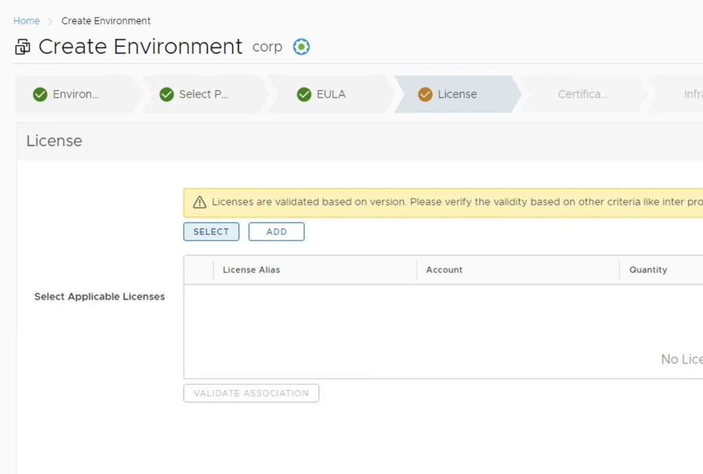 In the Create Environment wizard, the License step shows a message about validating licenses and buttons to select or add keys.