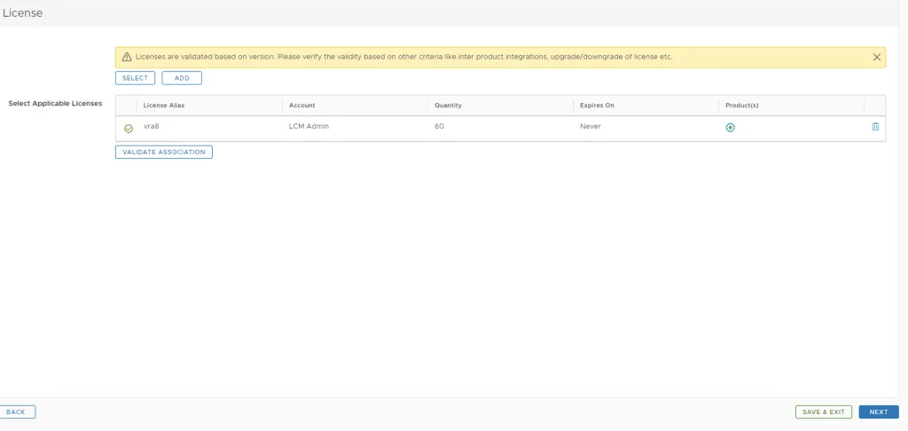 License validation screen shows ‘vra8’ license with 60 units, ‘LCM Admin’ account, and ‘Never’ expiration. Click ‘Validate Association’ and ‘Next’.