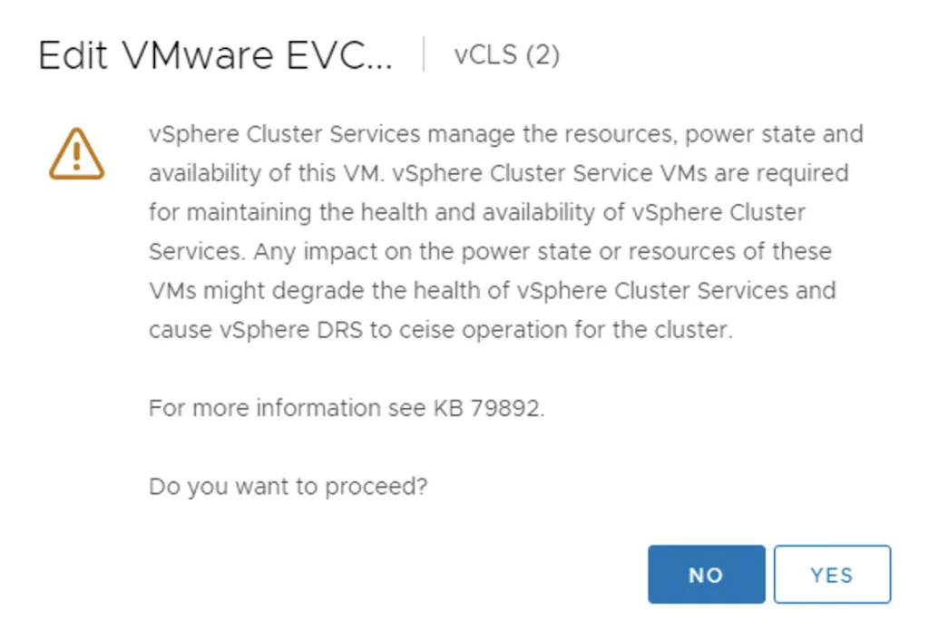 Error warning about vSphere Cluster Services VMs impacting health. Click Yes to proceed.