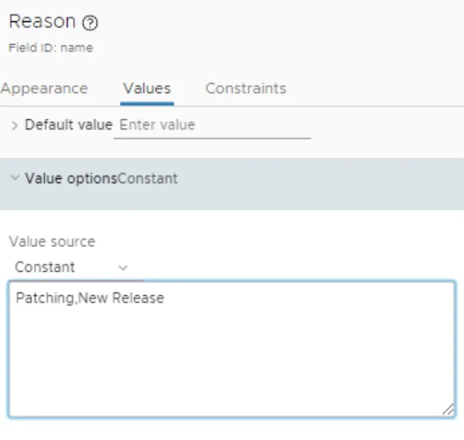 In the “Values” tab, “Patching,New Release” is entered as a constant value option.