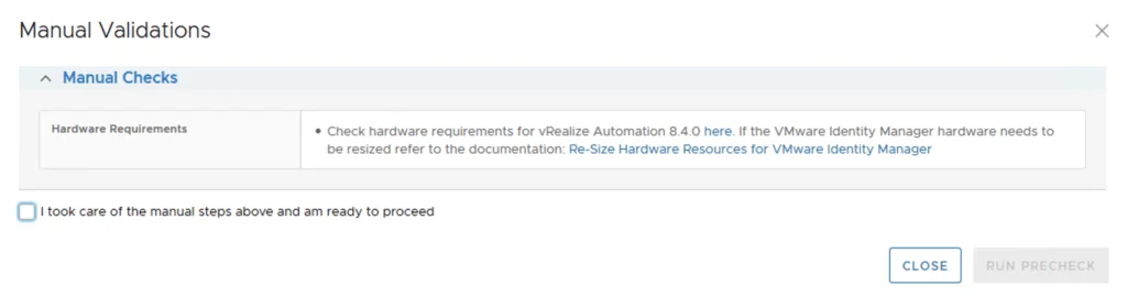 Manual validation step for vRA 8.4.0 upgrade; check box and run precheck button.