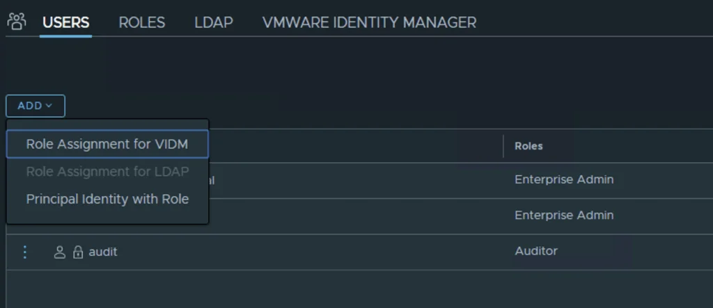 In the USERS section, click ADD, then select Role Assignment for VIDM.