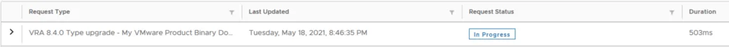 Upgrading vRA to 8.4.0 in progress.