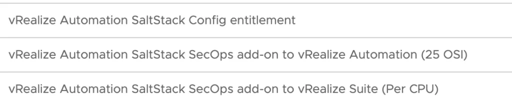 List of VMware vRealize Automation SaltStack license options.