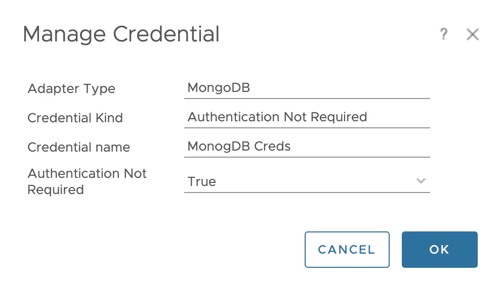 Manage Credential window shows MongoDB setup, with “Authentication Not Required” set to True.