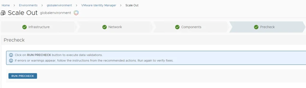 On the “Scale Out” page, click “RUN PRECHECK” to validate data.