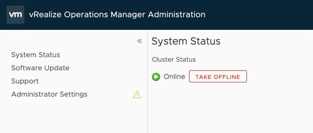 vRealize Operations Manager Administration showing system status with cluster status as online and "Take Offline" button.
