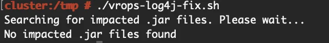 Running script confirms no impacted .jar files found.
