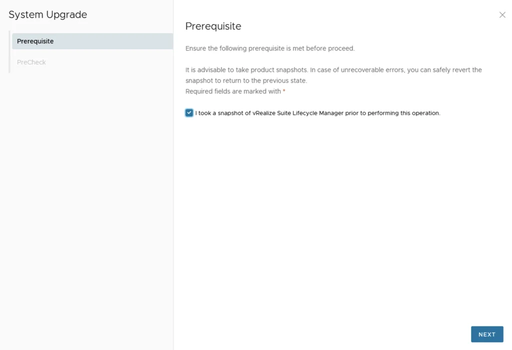 Prerequisite step for upgrading VMware Aria Suite Lifecycle Manager. Ensure snapshot taken. Click Next.