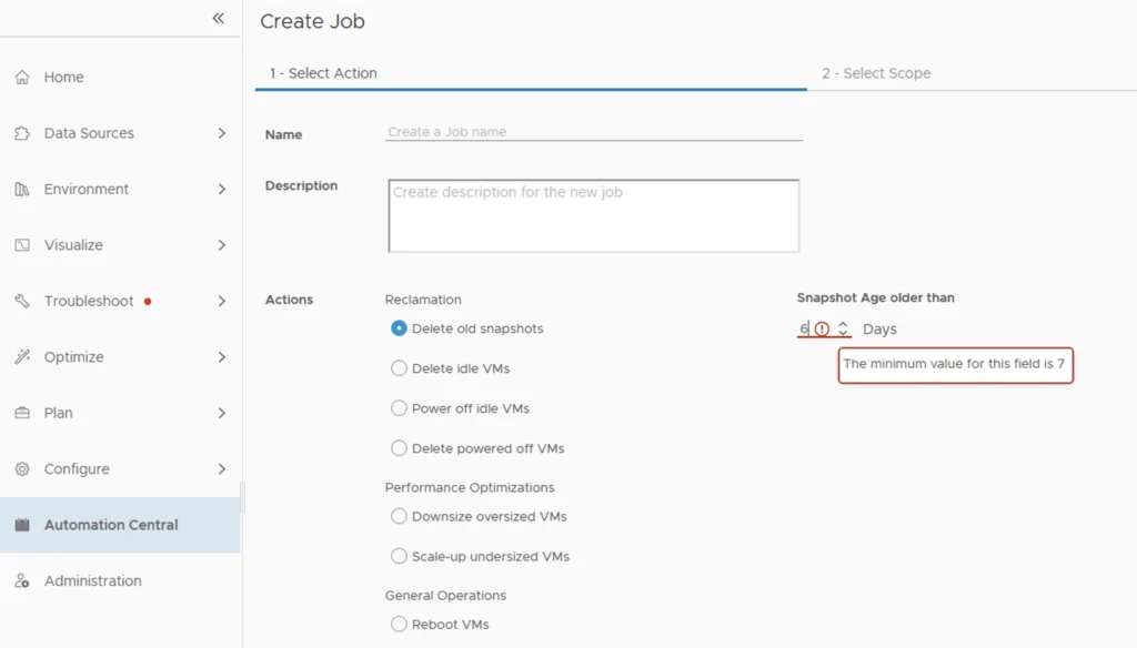 Automation Central job creation wizard shows snapshot age restriction with minimum value of 7 days.