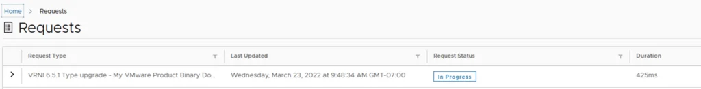 Requests page showing a type upgrade in progress for vRNI 6.5.1.