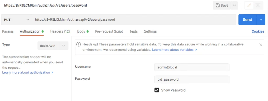 Postman interface showing PUT request for changing admin@local password, with basic auth credentials and warning about sensitive data.