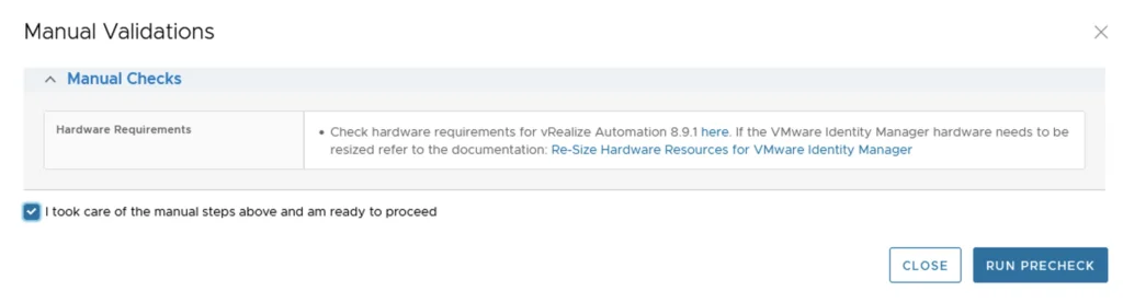 Manual validation step for vRA 8.9.1 upgrade, highlighting hardware requirements.