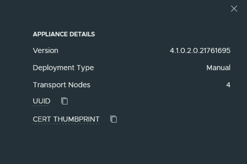 Appliance details: Version 4.1.0.2, Deployment Type Manual, Transport Nodes 4, UUID and Cert Thumbprint fields.