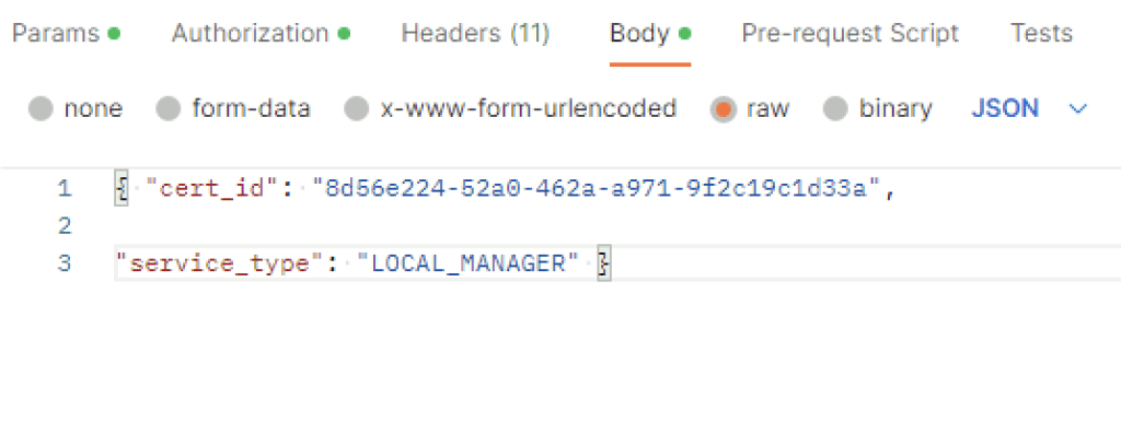 JSON body showing cert ID and service type for NSX LocalManager.