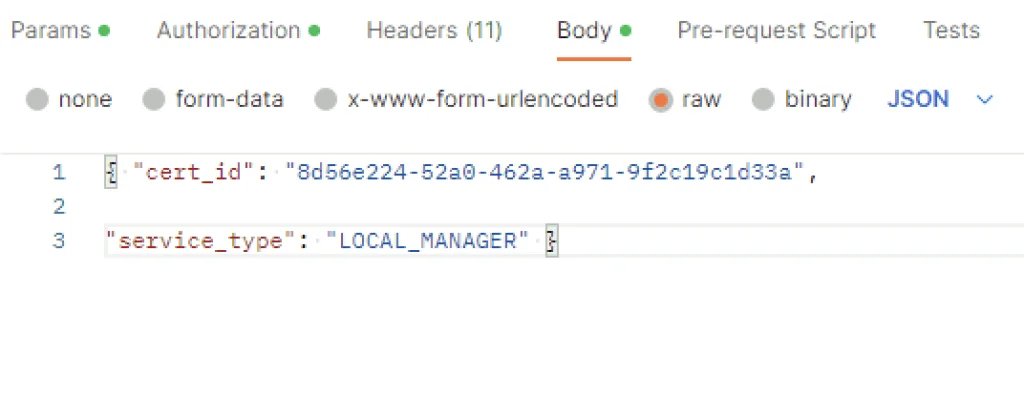 JSON body showing cert ID and service type for NSX LocalManager.