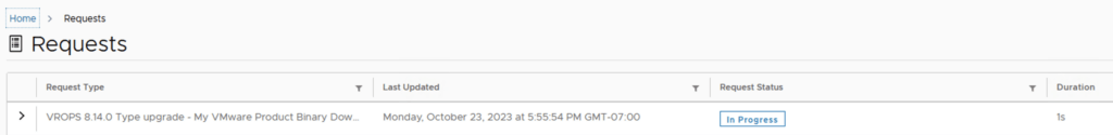 Requests page showing a VROPS upgrade in progress.