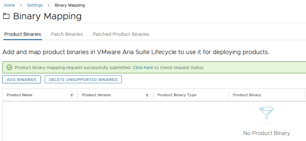Binary Mapping page shows successful request submission with options to add, delete unsupported binaries.