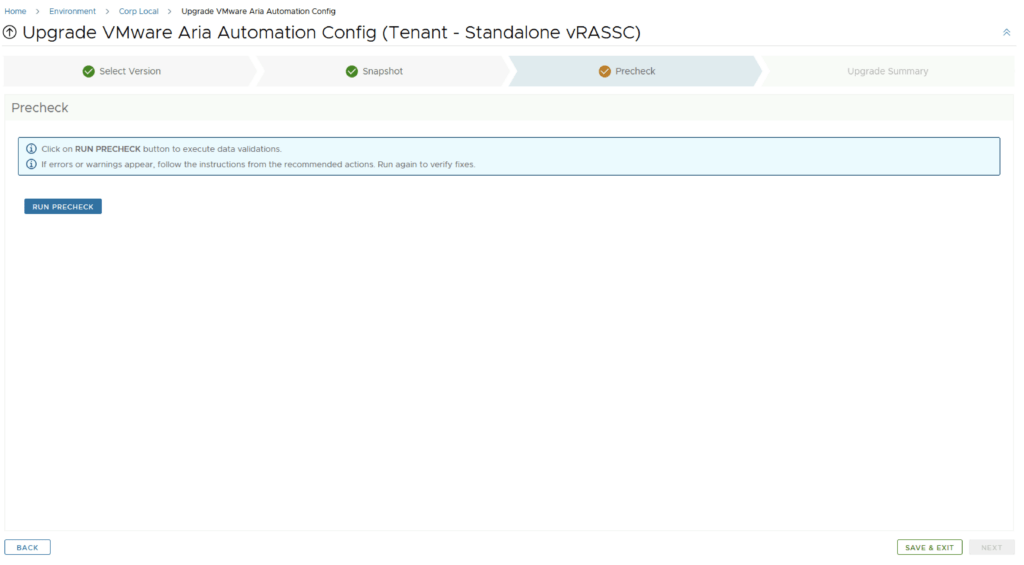 Upgrade VMware Aria Automation Config Precheck step. Click RUN PRECHECK to validate data.