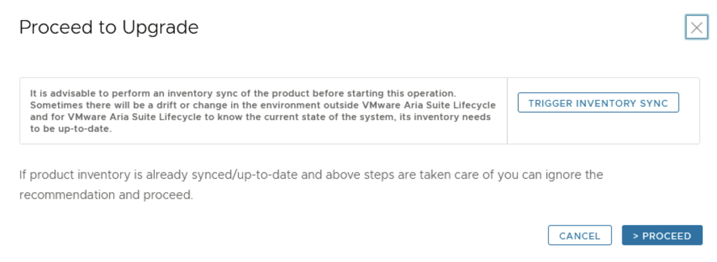 Upgrade wizard step: Proceed to Upgrade. Sync inventory if environment changed.