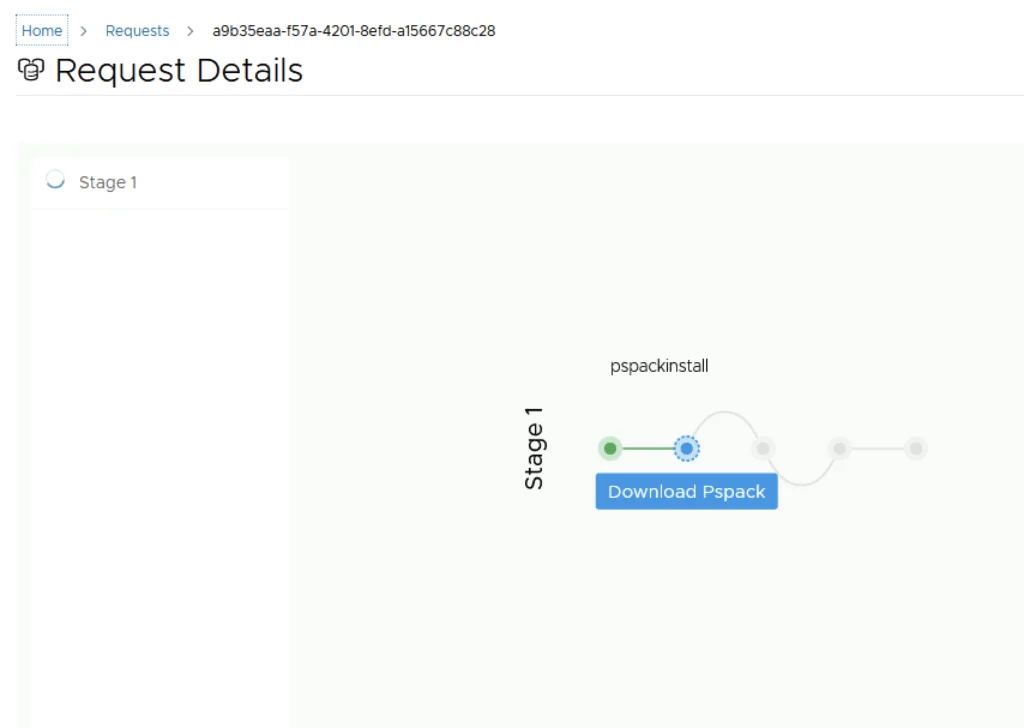 Request Details showing Stage 1 with ‘Download Pspack’ button.