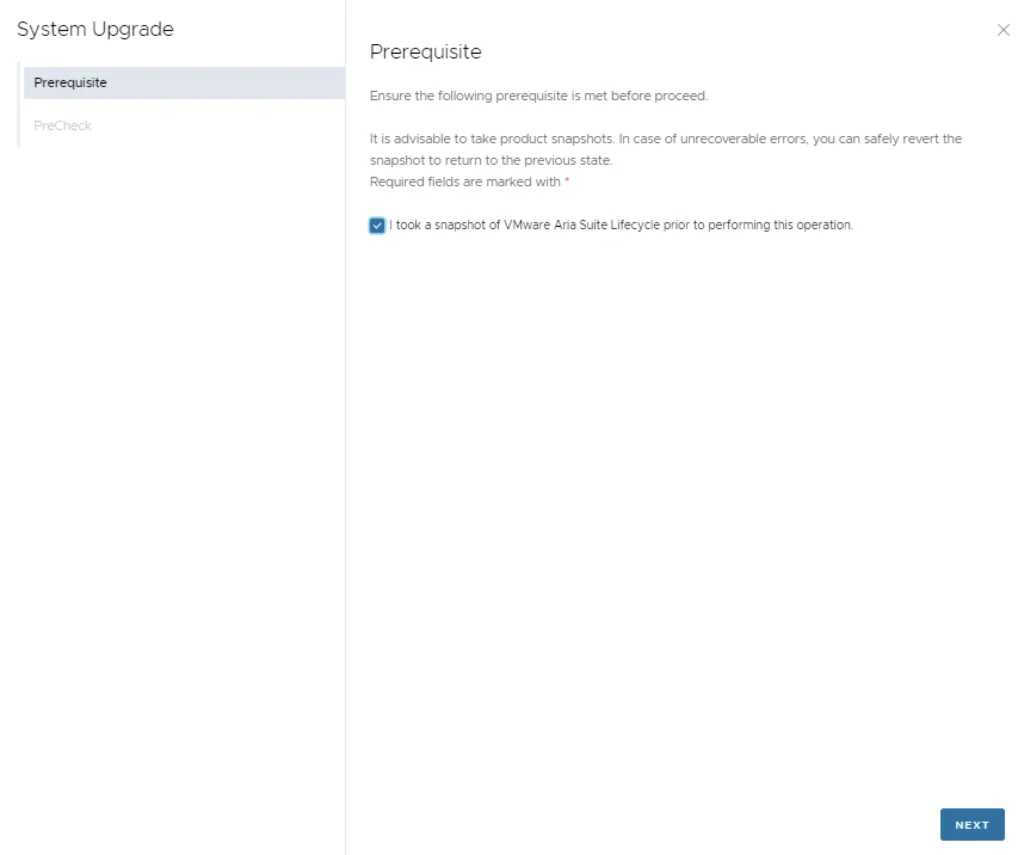 System upgrade prerequisite: Take snapshot before proceeding. Click Next.