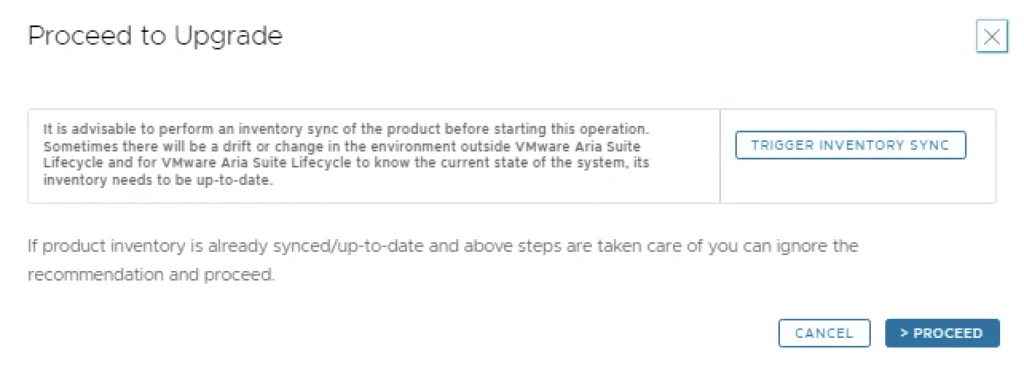 Upgrade UI step: “Trigger Inventory Sync” or “Proceed” for upgrade.