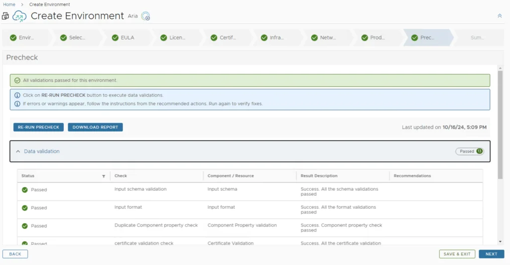 The precheck step confirms all validations passed for creating the environment.