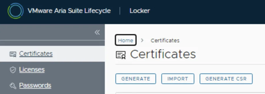 In the VMware Aria Suite Lifecycle UI, navigate to the Certificates section under Locker to manage certificates.