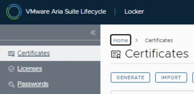 The UI shows Home > Locker > Certificates with options to Generate and Import certificates.