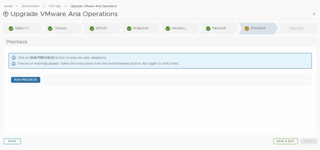 The Precheck step shows a button to run validations and instructions for fixing any errors.