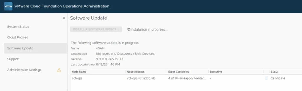 Software update in progress: VSAN, version 9.0.0.24695873, on node vcf-ops.