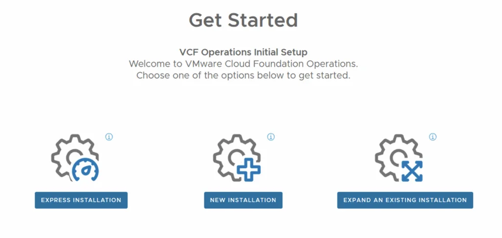 VCF Operations Initial Setup offers Express, New, and Expand Installation options.
