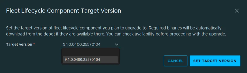 The Fleet Lifecycle Component Target Version dialog with 9.1.0.0400.25570104 selected.