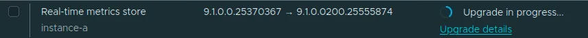 The Real-Time Metrics Store row showing Upgrade in progress with the Upgrade details link.