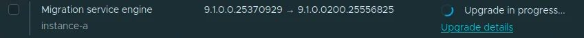The Migration Service Engine row showing Upgrade in progress with the Upgrade details link.