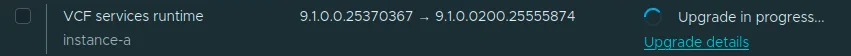The VCF Services Runtime row showing Upgrade in progress with the Upgrade details link.