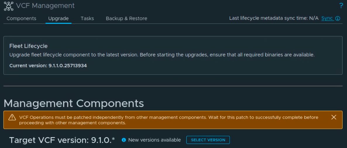 VCF Management Upgrade page showing Fleet Lifecycle at 9.1.1.0.25713934 and the management component target still set to 9.1.0.*.